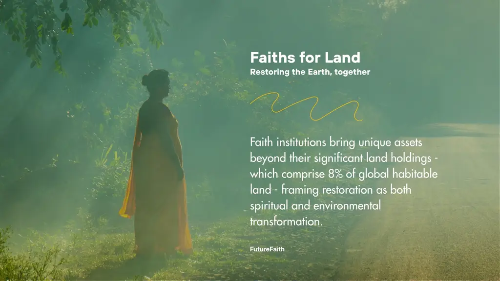 Faiths for Land: Restoring the Earth, Together
